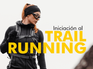 Iniciación al Trail Running